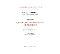Opera omnia - tome 22 quaestiones disputatae de veritate volume 3 fascicule 1 et 2 Volume 3 - Saint Thomas d' Aquin - Leonine Eds - relié - Lettres