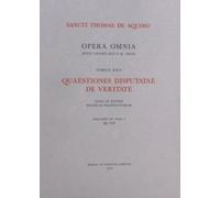 Opera Omnia - Tome 22 - Quaestiones Disputatae De Veritate - Volumen 3, Fasc - 1, Qq.21-29