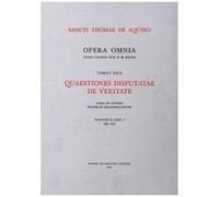 Opera Omnia - Tome 22 - Quaestiones Disputate De Veritate - Volumen 2, Fasc - 1
