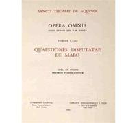 Saint Thomas d'Aquin – Opera omnia, tome 23 : Quaestiones disputatae de malo – LEONINE relié