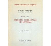 Opera omnia - tome 28 isaiam ad litteram Saint Thomas d'Aquin (Auteur)