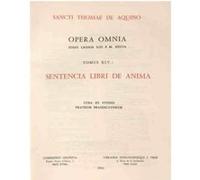 Opera omnia - tome 45 sentencia libri de anima Saint Thomas d'Aquin (Auteur)
