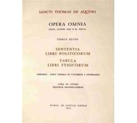 Opera omnia - tome 48 sententia libri politicorumtabula libri ethicorum - Saint Thomas d' Aquin - Leonine Eds - broché - Lettres