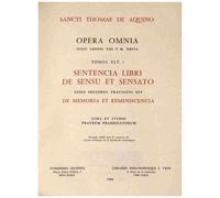Opera Omnia Tome Xlv, 2 - Sententia Libri De Sensu Et Sensato