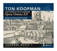 Koopman – Buxthude : Opera Omnia XII – Musique de chambre 1