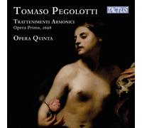 Opéra Qvuinta - Pegolotti: Trattenimenti Armonici Da Camera