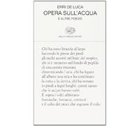 Opera sull'acqua e altre poesie