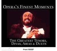 Compilation - Opera's Finest Moments the Greatest Tenors