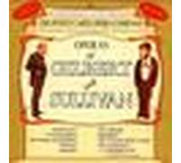 Operas Of Gilbert And Sullivan (D'oyly Carte Opera Company)