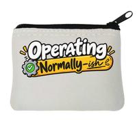 Operating Normally Ish Porte-monnaie en néoprène Motif bannière Blanc 10 x 11 cm