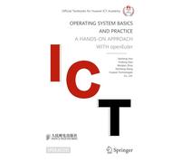 Operating System Basics and Practice: A Hands-on Approach With Openeuler