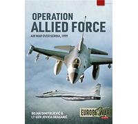 Operation Allied Force: Air War over Serbia, 1999 (1)