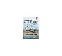Operation Allied Force - Volume 2