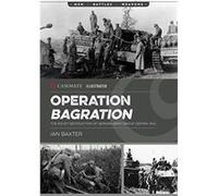 Operation Bagration by Ian Baxter Ian Baxter (Auteur)