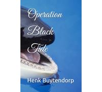 Operation Black Tide: Indie Spy Thriller