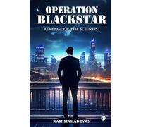 Operation Blackstar: Revenge of the Scientist