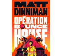 Opération Bounce House - Matt Dinniman - Lorestone - ebook (ePub) - Roman