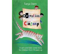 Operation Catnap: A cat's and kids' crime story for children from 10 years up