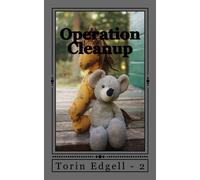 Operation Cleanup (The Adventures of Tom Hiram) (Volume 2)