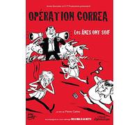 Opération Correa - Episode 1 : Les Ânes Ont Soif