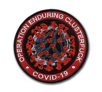 Operation Enduring Clusterfuck COVID-19 - rouge - Écusson brodé