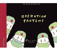 Opération fantôme