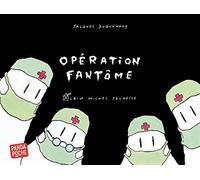 Opération Fantôme – Panda poche – Les Éditions Albin Michel