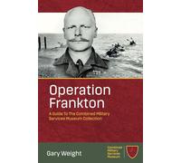 Operation Frankton: A Guide To The Combined Military Services Museum