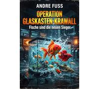 Operation Glaskasten-Krawall: Fische sind die neuen Sieger