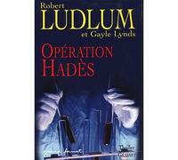 Operation hades - Robert Ludlum - Grasset - broché - Roman