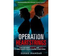 Operation Heartstrings - Torn Between Loyalty and Love, One Choice Could Change Everything
