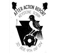 Operation KEYSTONE ROBIN: The Redeployment of the (3d Brigade,) 9th Infantry Division from the Republic of Vietnam: After Action Report