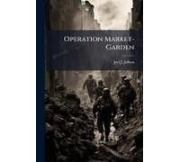 Operation Market-Garden