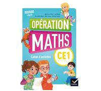 Opération Maths CE1 Éd.2017 - Cahier d'activités + Mémo et Matériel Avec Mémo et Matériel, Programme 2017 - Collectif - Hatier - broché - Scolaire / Universitaire