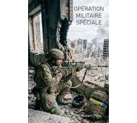 OPÉRATION MILITAIRE SPÉCIALE