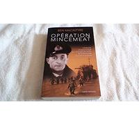 Opération Mincemeat: L'histoire d'espionnage qui changea le cours de la Seconde Guerre mondiale