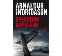 Opération Napoléon - Arnaldur Indridason - A.m. Metailie - broché - Roman