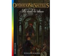 Opération Nautilus Tome 5 - Le Réveil Du Volcan