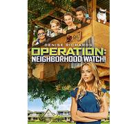 Operation: Neighborhood Watch