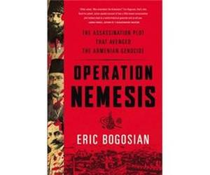 Operation Nemesis Eric Bogosian, (Auteur)
