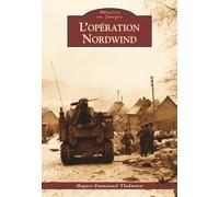 Opération Nordwind (L')