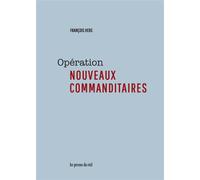Opération Nouveaux commanditaires - François Hers - Presses Du Reel - broché - Essai