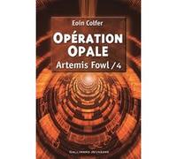 Artemis Fowl Tome 4 - Opération Opale