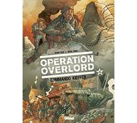 Bruno Falba – Opération Overlord Tome 04 : Commando Kieffer – Cartonné