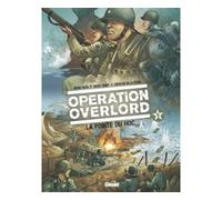 Opération Overlord - Tome 05: La pointe du Hoc