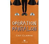 Opération Pantalon