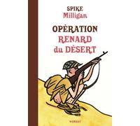 Opération Renard du désert - Spike Milligan - Wombat - broché - Roman