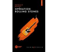 Opération Rolling Stones