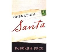 Operation Santa - Rebekah Pace - Level 4 Press, Inc. - ebook (ePub) - Livre