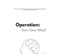 Operation: Save your Mind